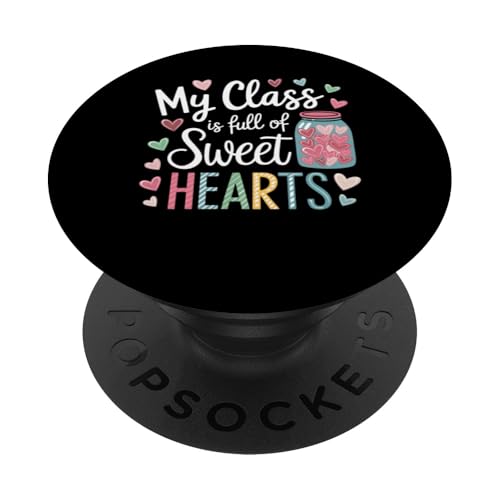 Lehrer Valentinstag My Class is Full of Sweet Hearts PopSockets Klebender PopGrip von Women's Valentines Day Teacher Apparel