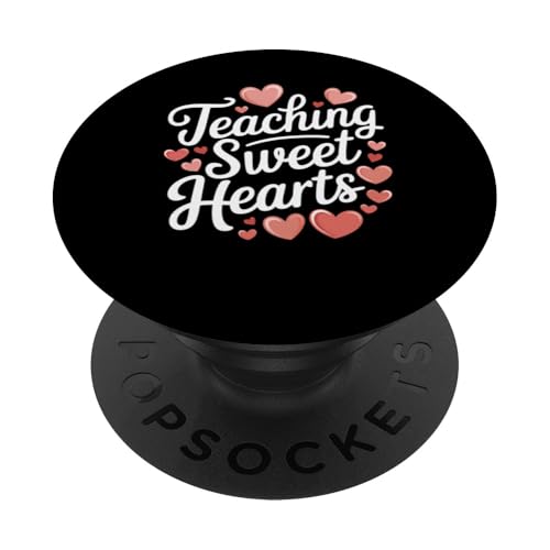 Teaching Sweet Hearts Valentinstag Lehrer Damen T-Shirt PopSockets Klebender PopGrip von Women's Valentines Day Teacher Apparel