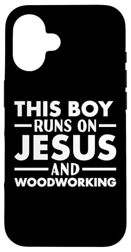 Hülle für iPhone 16 Holzarbeiter Dieser Junge läuft auf Jesus Woodworking von Woodworking Hobby Present Woodworker Apparel