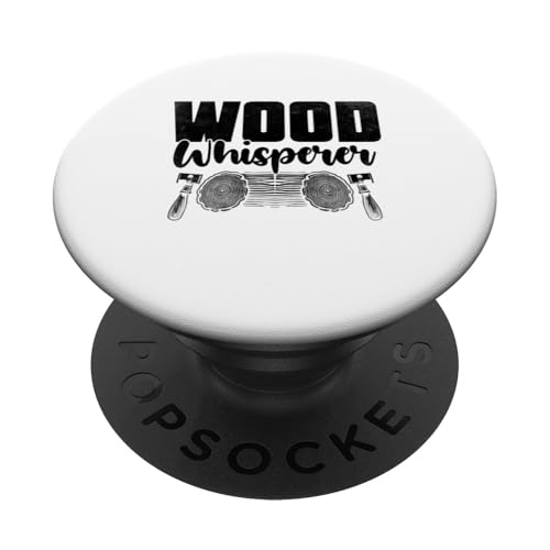 Wood Whisperer Woodturner Holzbearbeitungs-Drehmaschine Drechseln PopSockets Klebender PopGrip von Woodworking Lathe Woodturning Woodworker Gifts