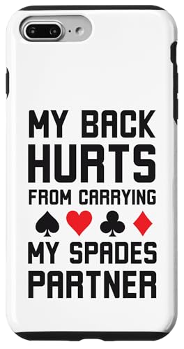 Hülle für iPhone 7 Plus/8 Plus Mein Rücken tut weh, wenn ich meinen Spades trage. Partner Spades Humor von World's greatest cards partner Apparel co.