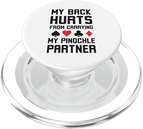 Mein Rücken tut weh, wenn ich meinen Pinochle Partner trage (Humor) PopSockets PopGrip für MagSafe von World's greatest cards partner Apparel co.