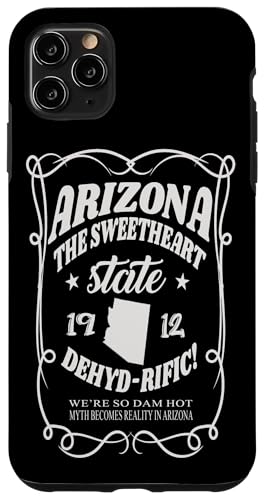 Hülle für iPhone 11 Pro Max Arizona The Sweetheart State 1912 für Arizonaner oder Arizonaner von Wowtastic!