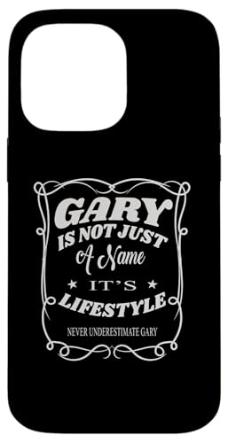 Hülle für iPhone 14 Pro Max Gary Is Not Just A Name It's Lifestyle Funny Gary von Wowtastic!