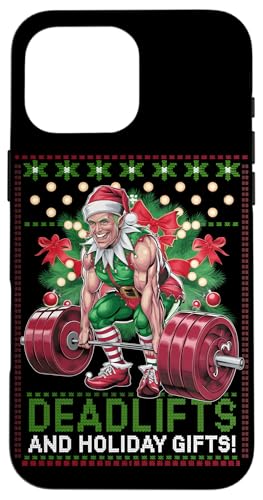 Hülle für iPhone 16 Pro Max Lustige Kreuzheben und Feiertagsgeschenke Weihnachten Elfe Gym Workout von Xmas Fitness Training Bodybuilding Men Women Tees