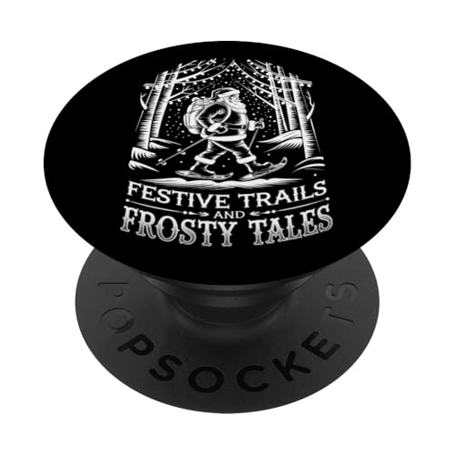 Festive Trails Frosty Tales Weihnachts-Schneeschuhwandern PopSockets Klebender PopGrip von Xmas Snow Shoe Hiking Lover Kids Men Women Tees