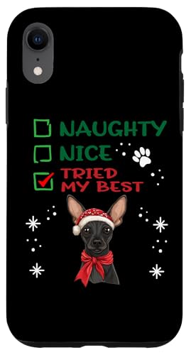 Hülle für iPhone XR Niedlicher Xoloitzcuintli Hund Weihnachten Naughty Nice Tried My Best von Xoloitzcuintli Christmas Dog Breed Designs