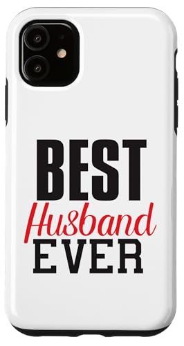 Hülle für iPhone 11 Best Husband Ever Lustiges Ehemann Vater Ehepartner von YO! Diese Klamotten