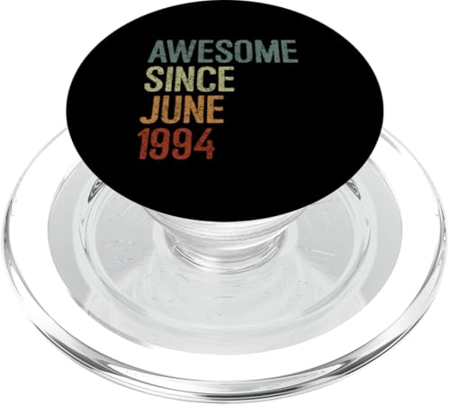 Awesome since Juni 1994 Born Birthday Gift Funny Retro PopSockets PopGrip für MagSafe von YO!