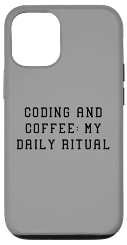 Hülle für iPhone 13 Coding and Coffee My Daily Ritual Lustiges technisches Statement von YO!
