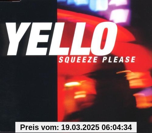 Squeeze Please Limitiert von Yello