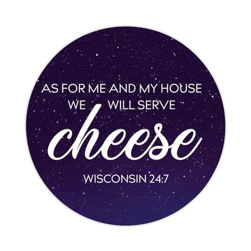 Set mit 50 runden Aufklebern, 7,6 cm, Aufschrift "As for Me & My House We Will Serve Cheese Wisconsin 24:71 Label", lustige Sprüche, Motivationsaufkleber für Karten, Umschläge, Siegel, Boxen, von Yelolyio