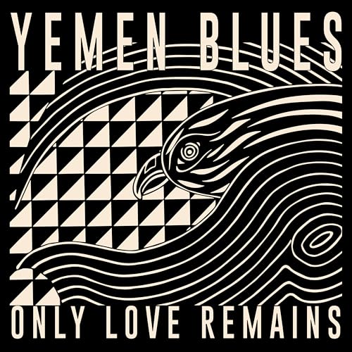 Only Love Remains [Vinyl LP] von Yemen Blues