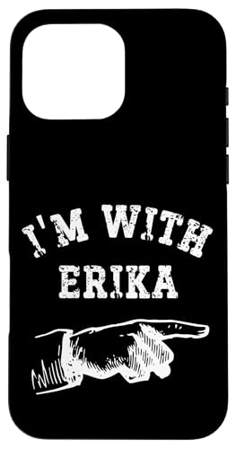 Hülle für iPhone 16 Pro Max Ich bin mit Erika Funny Personalised Matching Buddy von Yonkboyz-Bekleidung