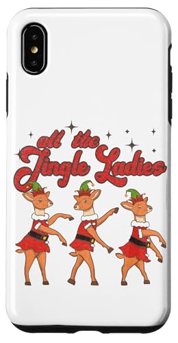 Hülle für iPhone XS Max All the Jingle Ladies Funny Christmas von Yonkboyz-Bekleidung