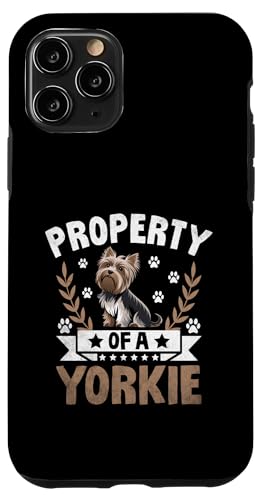 Hülle für iPhone 11 Pro Eigentum eines Yorkie Yorkshire Terrier Yorkies-Hundes von Yorkie Dog Yorkshire Terrier Lover Gifts