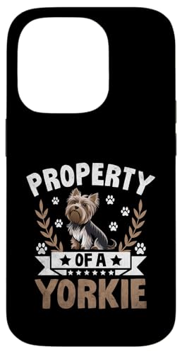 Hülle für iPhone 14 Pro Eigentum eines Yorkie Yorkshire Terrier Yorkies-Hundes von Yorkie Dog Yorkshire Terrier Lover Gifts