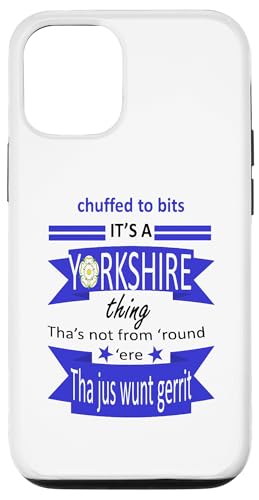 Hülle für iPhone 14 In Stücke gezückt, es ist eine Yorkshire-Sache, Tyke Slang von Yorkshire Tyke Fun Gifts And Witty Tees by taiche