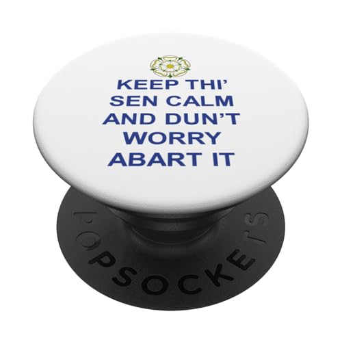 Keep Thi Sen Calm Else And Dunt Worry Abart It Blauer Text PopSockets Klebender PopGrip von Yorkshire Tyke Fun Gifts And Witty Tees by taiche