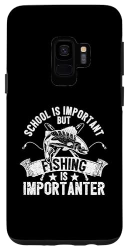 Hülle für Galaxy S9 Schule ist wichtig, aber Angeln ist wichtig Jugendkinder von Youth Fishing Gifts