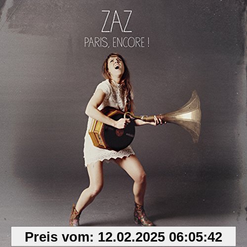 Paris, Encore! von Zaz