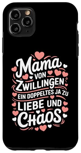 Hülle für iPhone 11 Pro Max Mama von Zwillingen Twin Mum Zwillingsmama Zwillings Mutter von Zwillingsmama Twin mom & Mama von Zwillingen