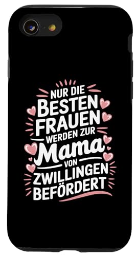 Hülle für iPhone SE (2020) / 7 / 8 Nur die besten Frauen bekommen Zwillinge, Zwillingsmama von Zwillingsmama Twin mom & Mama von Zwillingen