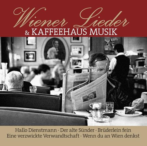 Wiener Lieder Und Kaffeehaus Musik von ZYX