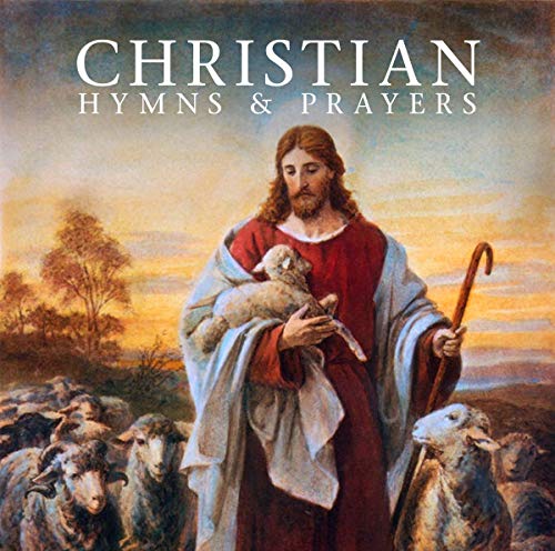 Christians Hymns & Prayers von Zyx Music (Zyx)