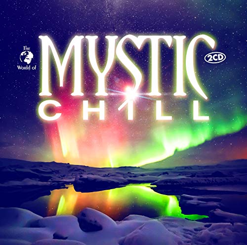 Mystic Chill von Zyx Music (Zyx)