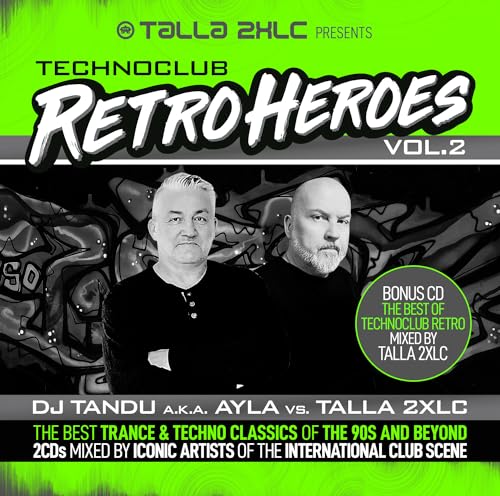 Talla 2XLC presents Techno Club Retroheroes Vol. 2 von ZYX