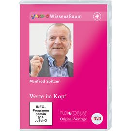 DVD, Werte im Kopf, Manfred Spitzer, Gut oder Böse – recht oder unrecht? von auditorium netzwerk