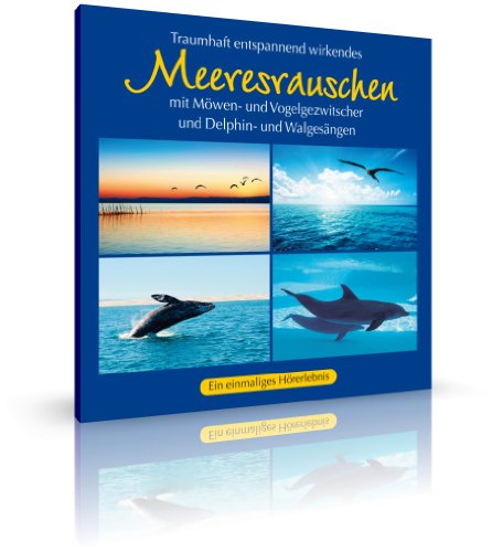 Meeresrauschen (mit Delphin- und Walgesänge, Möwen- und Vogelgezwitscher,) von avita