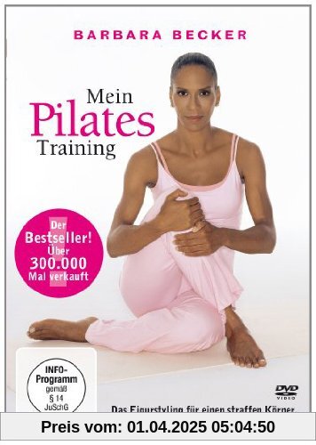 Barbara Becker - Mein Pilates Training von barbara becker