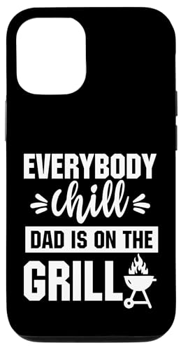 Bbq Pitmaster Everybody Chill Dad Grillen Papa Hülle für iPhone 12/12 Pro von barbecue accessories I Barbecue Bar-B-Q I BQQ