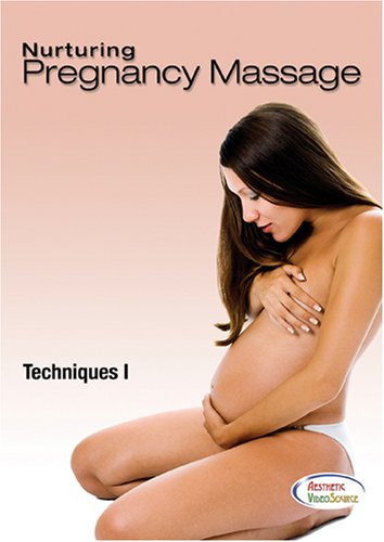 Nurturing Pregnancy Massage Techniques I - Learn Prenatal Massage Techniques With This Pregnancy Massage DVD - A Superb Way To Learn Professional Maternity Massage For Pregnant Women--Learn About Pregnancy and Massage & How To Do Prenatal Massage Therapy