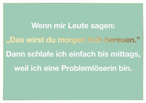 cityproducts - 7246 - Happy City, Postkarte, ...Das wirst du morgen früh bereuen..., A6 von cityproducts