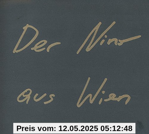 Der Nino aus Wien Der Nino aus Wien von Der Nino aus Wien
