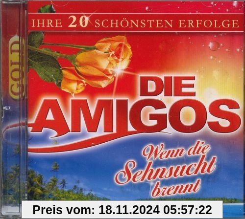 Ihre 20 Schönsten Erfolge von die Amigos