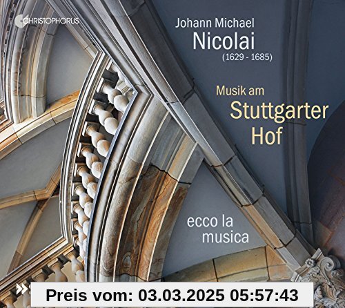 Nicolai: Musik am Stuttgarter Hof von ecco la musica