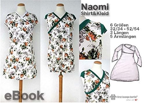 Naomi Nähanleitung mit Schnittmuster für Shirt & Kleid in 6 Größen, 3 Längen, 5 Armlängen von Gr. XS-XXL [Download] von firstloungeberlin