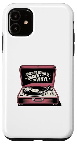 Hülle für iPhone 11 Born Wild Raised auf Vinyl-Plattenspieler im Retro-Look von inyl Vibes & Classic Rock Apparel