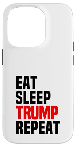 Hülle für iPhone 14 Pro Eat Sleep Trump Repeat von klamottn