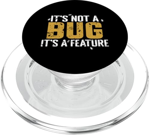 It's Not a Bug, It's a Feature PopSockets PopGrip für MagSafe von programming code PC computer nerd Language Error