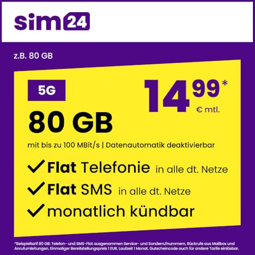 sim24 Handytarif z.B. Allnet Flat 80 GB – (Flat Internet 5G 80 GB, Flat Telefonie, Flat SMS und Flat EU-Ausland, 14,99 Euro/Monat, monatlich kündbar) oder andere Tarife von sim24