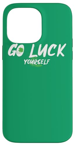 Irish St. Patricks Day Go Luck Yourself Funny Hülle für iPhone 14 Pro Max von st patricks day collection