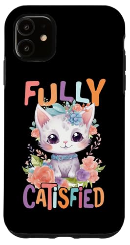 Catisfied Baby Katze mit Blumen süße Katzen Kätzchen Tochter Hülle für iPhone 11 von süßes farbenfrohe Katzen Liebhaber Outfits