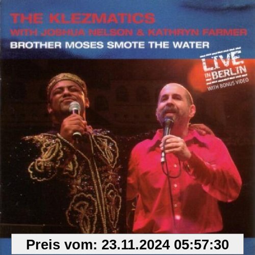 Brother Moses Smote the Water von the Klezmatics