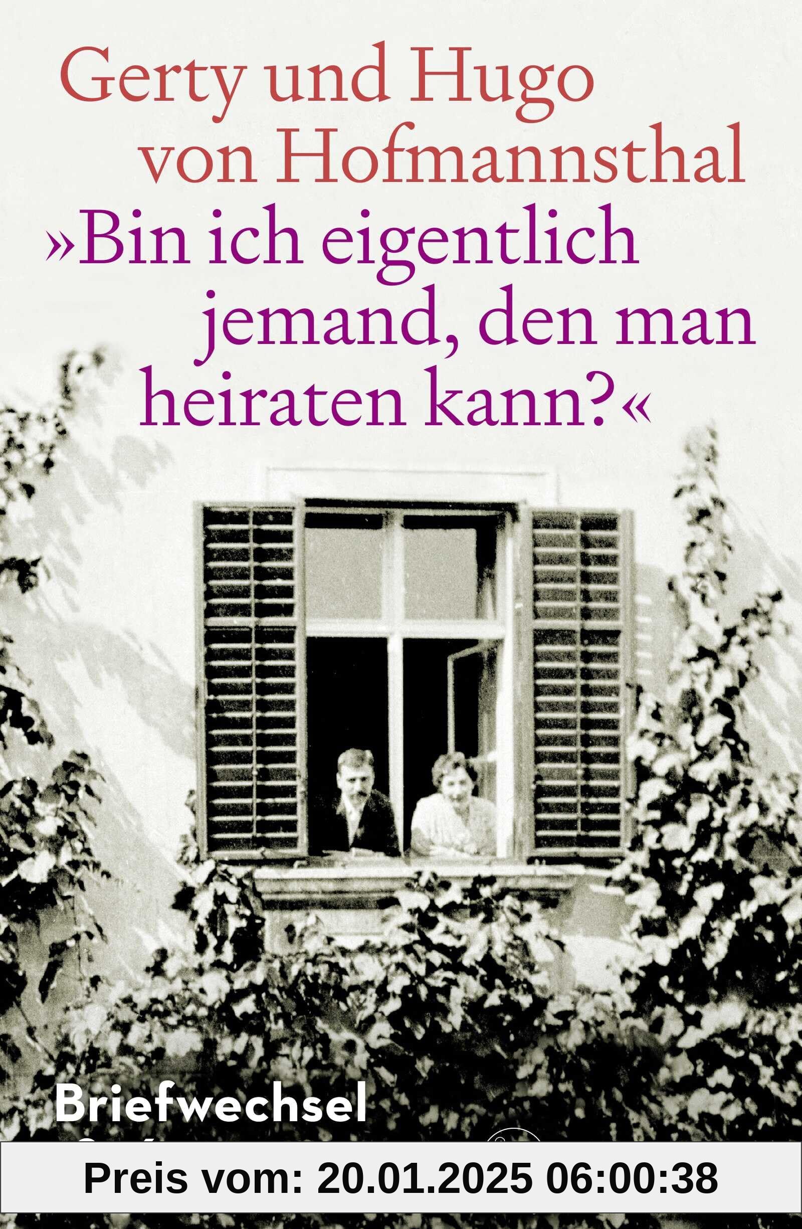 »Bin ich eigentlich jemand, den man heiraten kann?«: Briefwechsel 1896–1929 von unbekannt