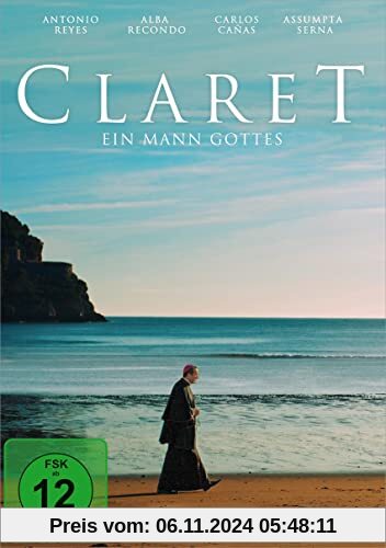 Claret - Ein Mann Gottes (DVD): Beeindruckender Historienfilm über den Gründer der Claretiner von unbekannt